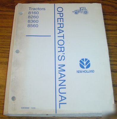 New holland 8160 to 8560 tractor operator's manual nh