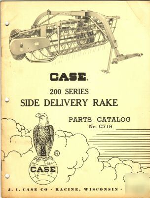 Original case 200 side delivery rake parts catalog C719
