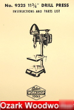 Atlas 9325 drill press instruction & parts manual